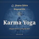 Karma Yoga, English IAST, Jīvana Sūtra